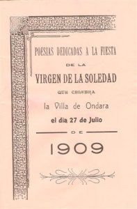 Poesias dedicadas a la fiesta de la Virgen de la Soledad que celebra la villa de Ondara el día 27 de julio de 1909 (facsímil)