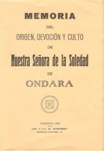 Memoria del origen, devoción y culto de Nuestra Señora de la Soledad de Ondara (facsímil)